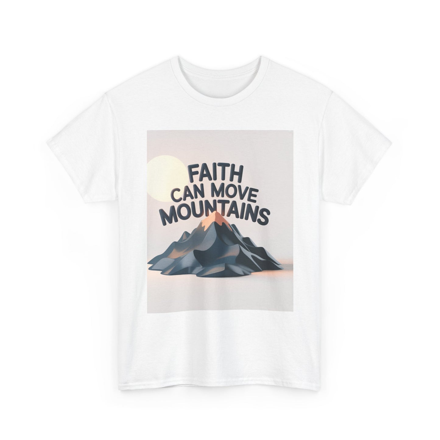 Faith Can Move Mountains Unisex Heavy Cotton Tee
