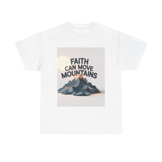 Faith Can Move Mountains Unisex Heavy Cotton Tee